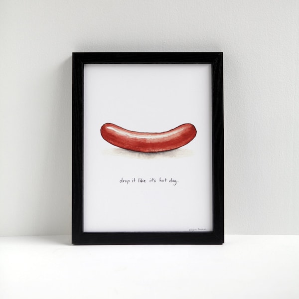 Drop it Like It's Hot (Dog) - Cheeky Meat print