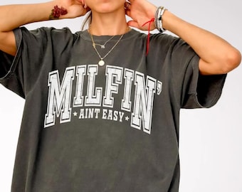 Milfin não é fácil