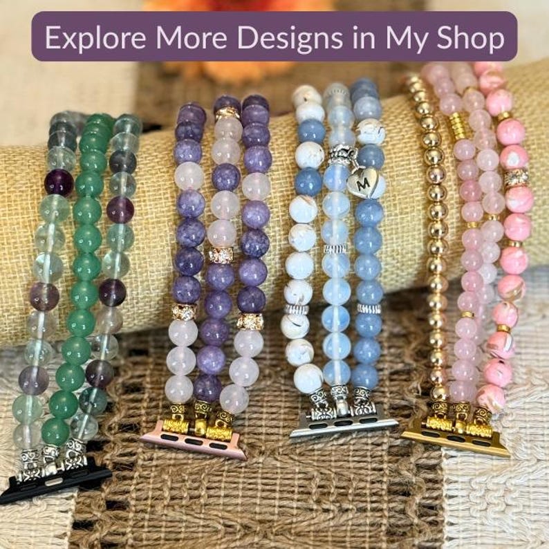 May include: An assortment of beaded watch bands in various colors, including green, purple, blue, and pink. The bands feature round beads and decorative metal accents. The text "Explore More Designs in My Shop" is at the top.