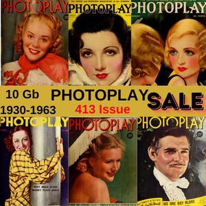 Photoplay Magazine Collection 1930-1963 - Classic Film and Celebrity Chronicles in 413 Digital PDFs