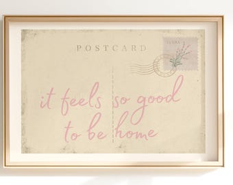 Feels So Good To Be Home Print, Vintage Postcard Poster, Trendy Wall Art, Retro College Apartment Aesthetic, Cute Dorm Decor, Digital Print