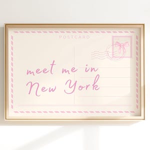 Impression carte postale Meet Me In New York, art mural voyage voyage rose clair tendance, décoration de dortoir, affiche esthétique d'appartement BCBG, numérique
