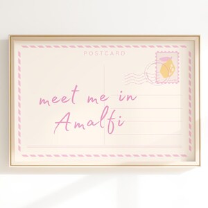 Impression carte postale Meet Me in Amalfi, art mural tendance Italie rose, décoration de dortoir, affiche de voyage, esthétique appartement preppy college, numérique