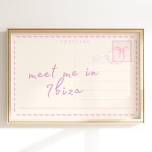 Impression carte postale Meet Me In Ibiza, art mural rose tendance Espagne, affiche de voyage d'été dans le dortoir, esthétique appartement preppy College, numérique