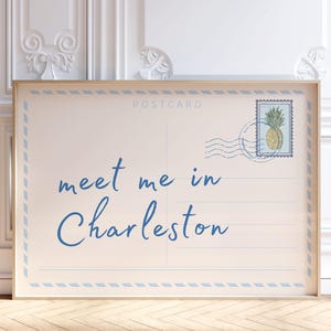 Impression de carte postale Meet Me In Charleston, art mural tendance de Charleston, affiche de voyage dans le dortoir, esthétique d'appartement preppy College, impression numérique