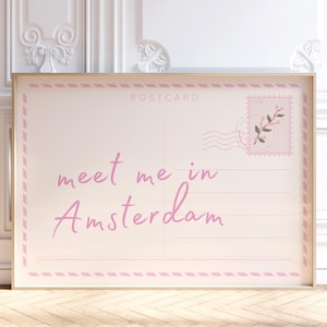 Impression carte postale Meet Me in Amsterdam, art mural tendance, décoration de dortoir, affiche de voyage rose clair, esthétique d'appartement preppy universitaire, numérique