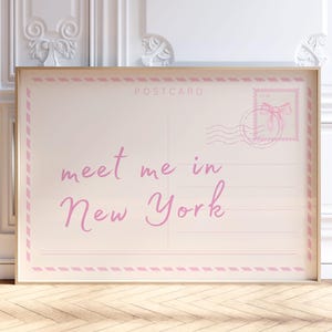 Impression carte postale Meet Me In New York, art mural voyage voyage rose clair tendance, décoration de dortoir, affiche esthétique d'appartement BCBG, numérique