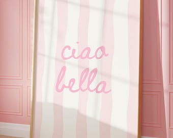 Affiche Ciao Bella : oeuvre d'art murale rose tendance (téléchargement numérique instantané)