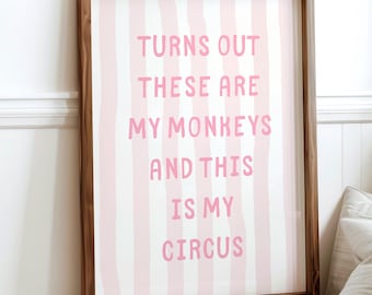 Turns Out These Are My Monkeys Print, Cute Quirky Wall Art, Light Pink Trendy Quote Poster, Funny Living Room Decor, Parents Gift, Digital
