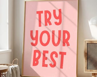 Lámina "Haz tu mejor esfuerzo": Arte mural motivacional en rojo y rosa para el aula (Descarga digital)