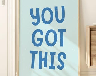 ¡Tú puedes! Lámina decorativa azul para el aula con mensaje motivacional (descarga digital)