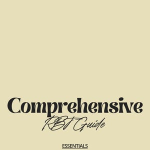 Op de afbeelding: Een crèmekleurige achtergrond met de woorden "Comprehensive RBT Guide" in zwarte, vette letters. Hieronder, in een kleiner, cursief lettertype, staat "RBT Guide". Onderaan worden de woorden "Essentials Review" weergegeven.