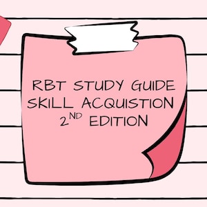 RBT Exam Study Guide | Skill Acquisition Section | 44-Page Downloadable/Printable | Registered Behavior Technician
