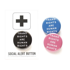 TRANS RIGHTS are Human Rights pinback button queer badges Donation Included