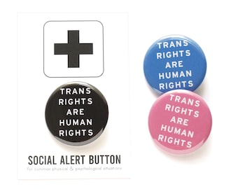 TRANS RIGHTS are Human Rights pinback button queer badges Donation Included