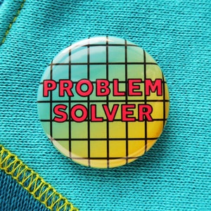 PROBLEM SOLVER Speldje l Retro jaren 80-speld