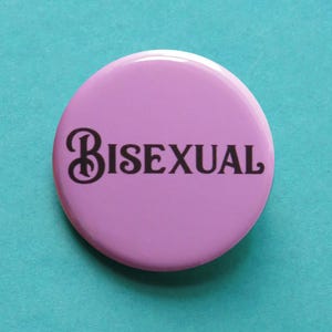 BISEXUAL 1.25&quot; Pinback Button LGBTQ Pin Queer Accessories Gay Pride Gear