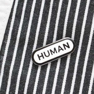 HUMAN Enamel Pin l Stocking Stuffer Human Rights Reminder