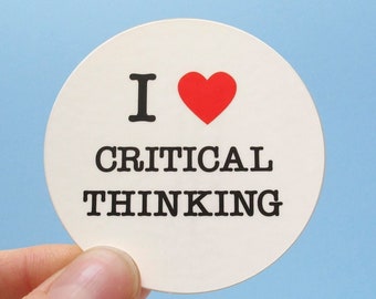 I LOVE CRITICAL THINKING Sticker Social Justice Political Sticker l Laptop Sticker l Water Bottle Sticker l Learning Education Gift