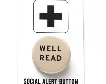 WELL READ Pinback Button l Book Lover Badge l Bookish Gift