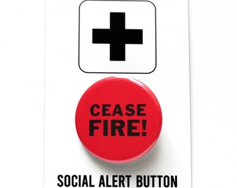 CEASEFIRE! in Gaza red pinback button, proceeds donated