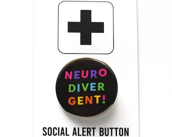 NEURODIVERGENT pinback button autism spectrum pin adhd