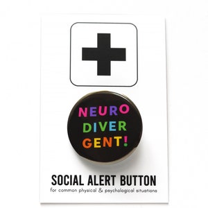 NEURODIVERGENT Pinback Button l Fun Autism Spectrum Pin l ADHD Gift