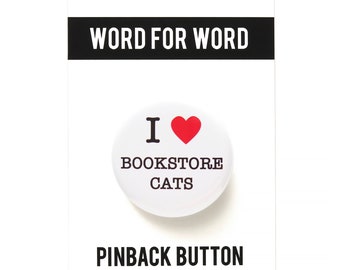 I LOVE BOOKSTORE CATS lover pinback button bookish gift