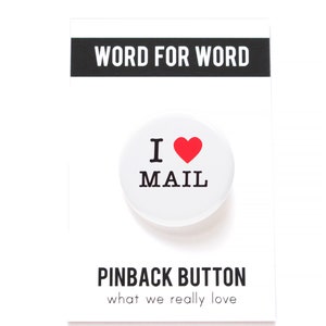 I LOVE MAIL Pinback Button l USPS Snail Mail Gift