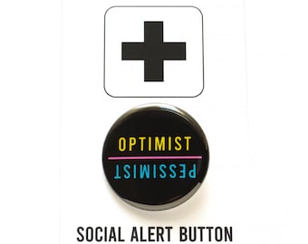 OPTIMIST/PESSIMIST changeable pinback button