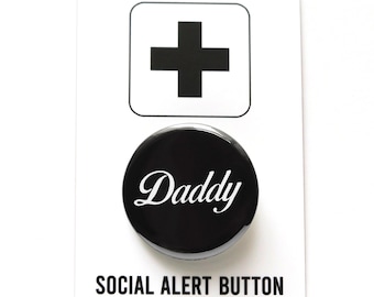 DADDY Queer Pinback Button LGBTQ Pride Gift