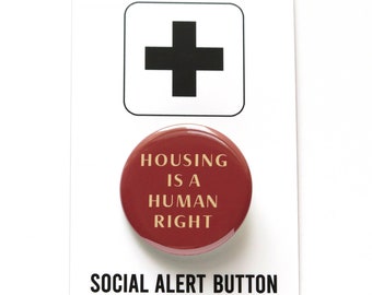 Housing is a Human Right pinback button