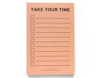 TAKE YOUR TIME Notepad l Self Care Note Peach Checklist Stocking Stuffer Cute Mental Health Notepad