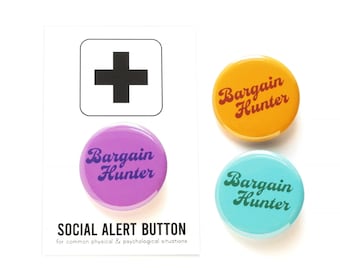 BARGAIN HUNTER pinback button vintage thrift lover