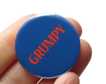 Grumpy Pinback Button 1.25" Social Alert Badge