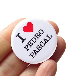 I LOVE PEDRO Pin 1.25" Pinback Button l Pop Culture TV Show Gift
