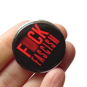 F*CK FASCISM Political Pin 1.25" Pinback Button Social Justice Anti-Fascism Human Rights