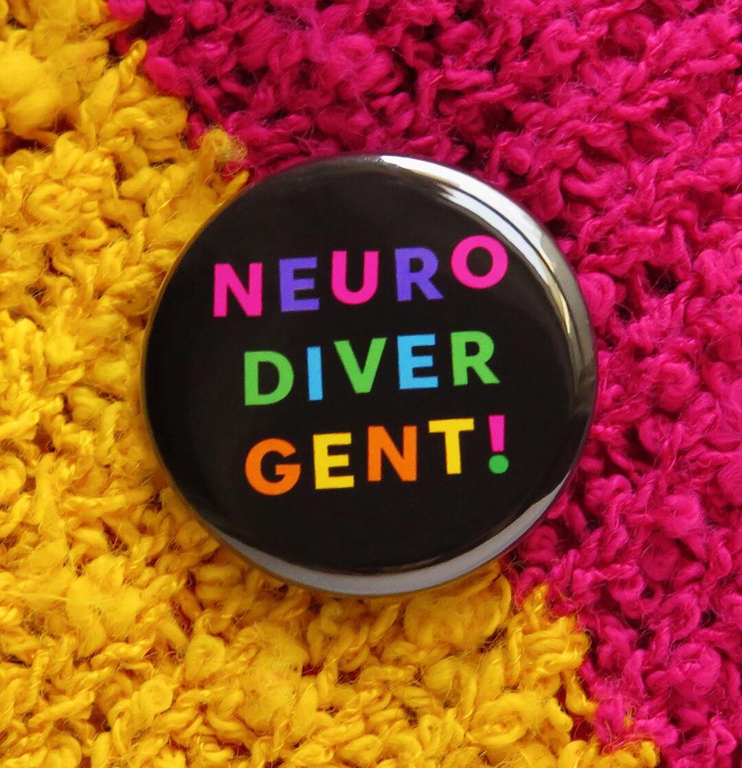 Spectrum Pin NEURODIVERGENT Pinback Button L Fun Autism Spectrum Pin L ADHD Gift - Etsy