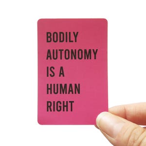 BODILY AUTONOMY Is A Human Right Sticker l Social Justice Pro Choice Protect Trans Kids-sticker