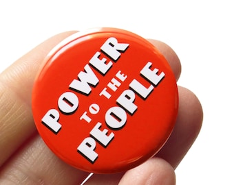 Power To The People Pinback Button: Activist Social Justice Lapel Pin