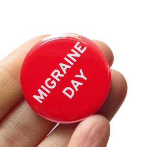 MIGRAINE DAY Button 1.25&quot; Pinback Chronic Illness Headache Pin l Spoonie Gift l Migraine Stocking Stuffer