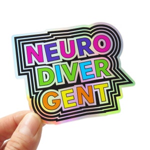 Adesivo olografico NEURODIVERGENTE l Adesivo divertente per l&#39;autismo l Regalo neurodivergente