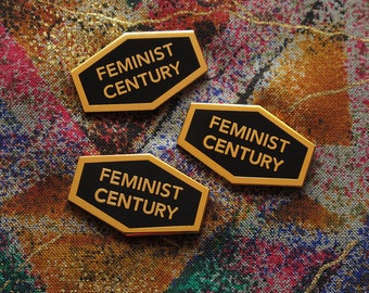 FEMINIST CENTURY Pin Feminist Enamel Pin Feminist Stocking Stuffer Feminist Hope Gift