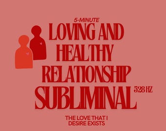 Loving Relationship Subliminal: 528 Hz Healing Frequency (10 Minute)