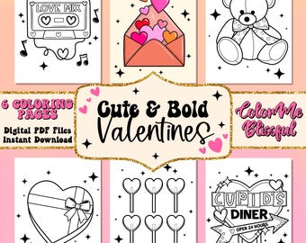 Cute and bold Valentines Day coloring pages, digital coloring pages, adult coloring pdf, download and print cute and cozy girlie coloring