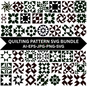 May include: A digital collection of black and white geometric quilting patterns arranged in a grid. A central black banner displays the white text QUILTING PATTERN SVG BUNDLE AI-EPS-JPG-PNG-SVG. The designs feature various star, square, and triangle motifs.