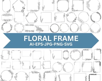 May include: A collection of black and white floral frames in various shapes, including circles, squares, and rectangles. The image includes the text "FLORAL FRAME" and file type options: AI-EPS-JPG-PNG-SVG.