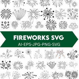 Könnte beinhalten: Schwarz-weiße Feuerwerk-SVG-Designs in verschiedenen Stilen, darunter Explosionen und Sternen. Das Bild enthält den Text "FIREWORKS SVG" und Dateiformate: AI-EPS-JPG-PNG-SVG.