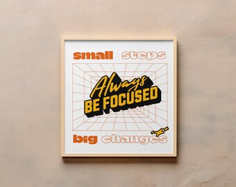 "Motivierende Leinwand, ""Always Be Focused"" Druck, für Zuhause oder Büro (14x11)"