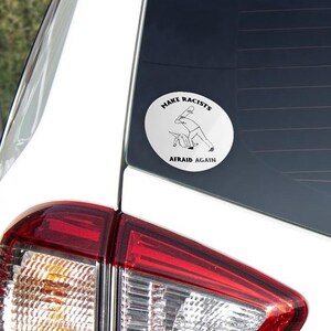 PACK STICKERS Vinyl Stickers "Make Racists Afraid Again" Round - Water and UV Resistant - Policy Against Racism skateboard fun 9x9cm image 4